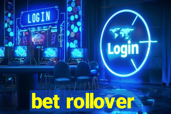 bet rollover