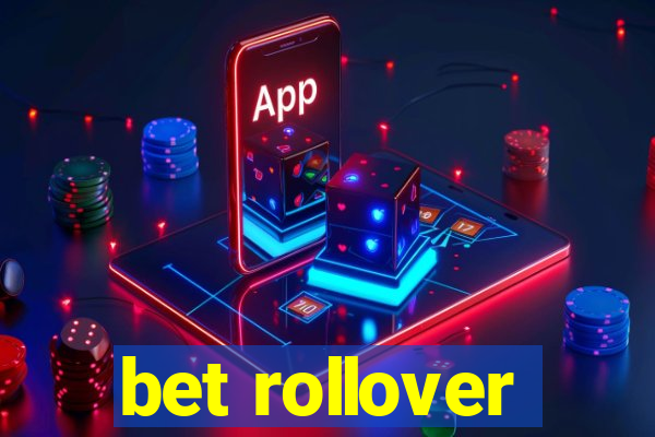 bet rollover