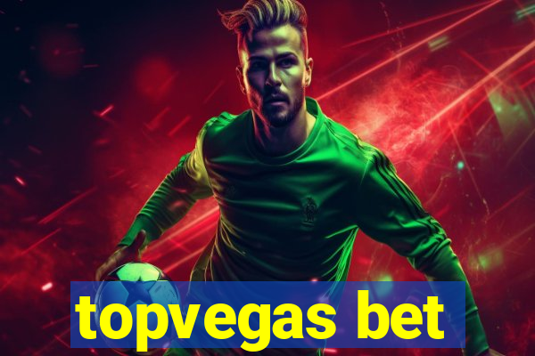 topvegas bet