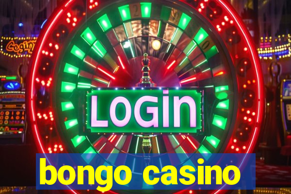 bongo casino