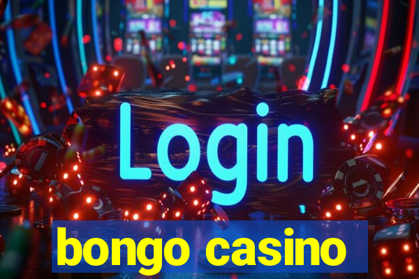 bongo casino