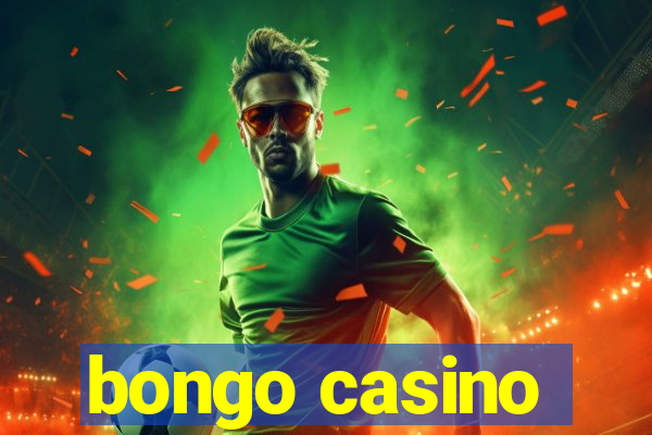 bongo casino