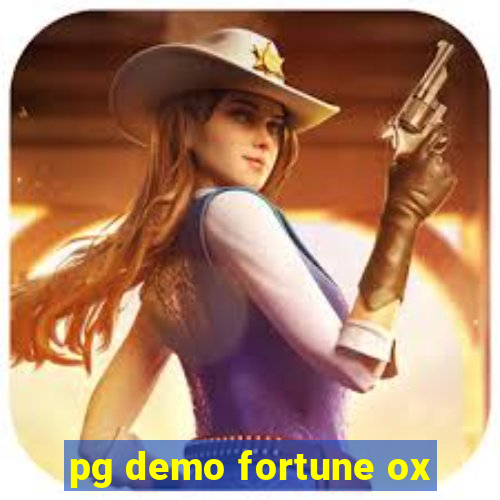 pg demo fortune ox