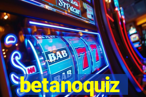 betanoquiz