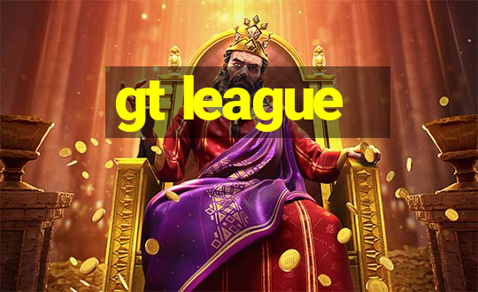 gt league