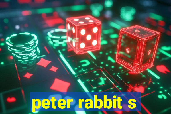 peter rabbit s