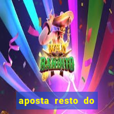 aposta resto do jogo como funciona