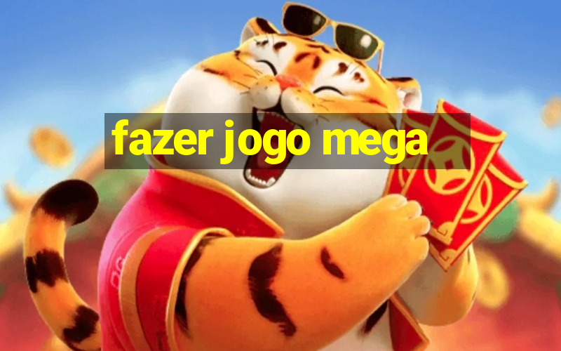 fazer jogo mega