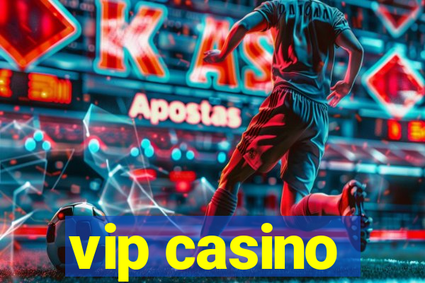 vip casino