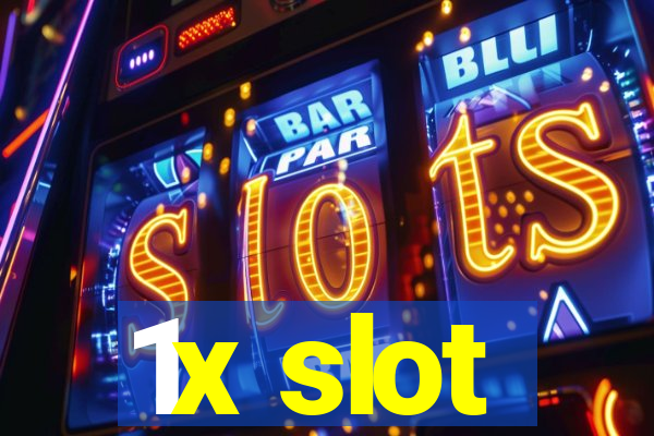 1x slot