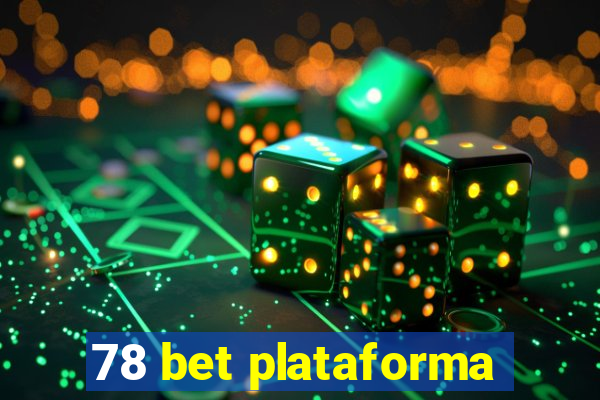 78 bet plataforma