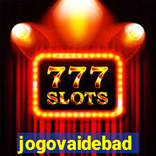 jogovaidebad