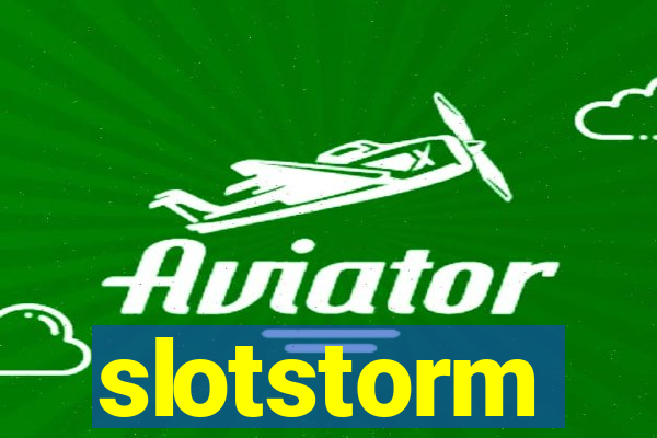 slotstorm