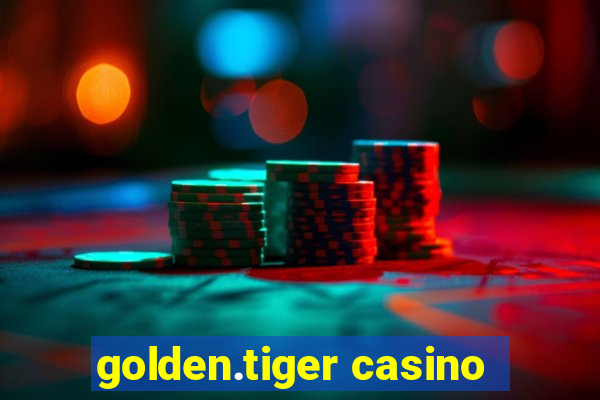 golden.tiger casino