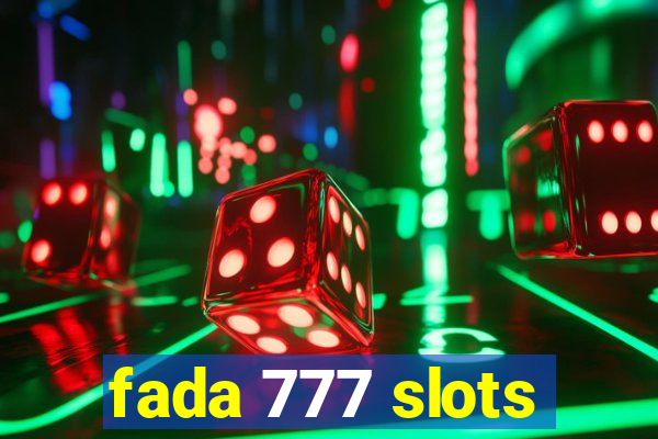 fada 777 slots