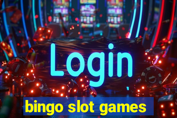 bingo slot games