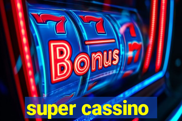 super cassino