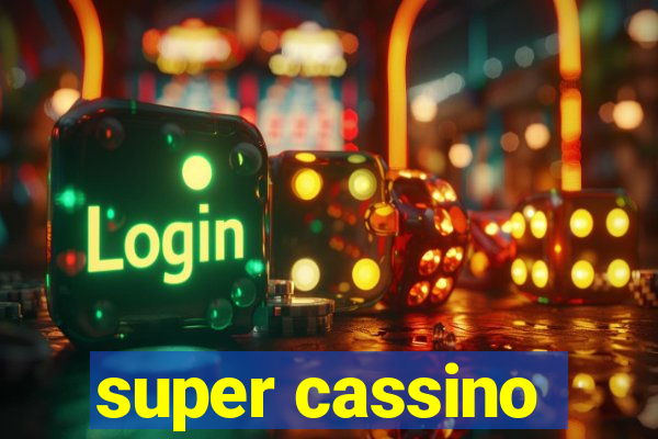 super cassino