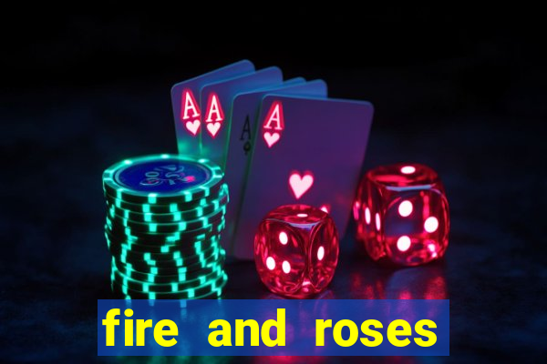 fire and roses joker slot review