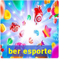 ber esporte