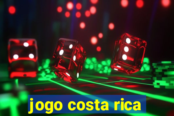 jogo costa rica