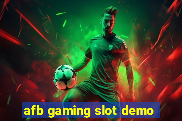 afb gaming slot demo