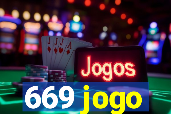 669 jogo