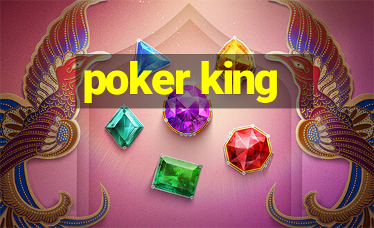 poker king