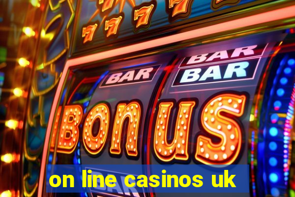 on line casinos uk