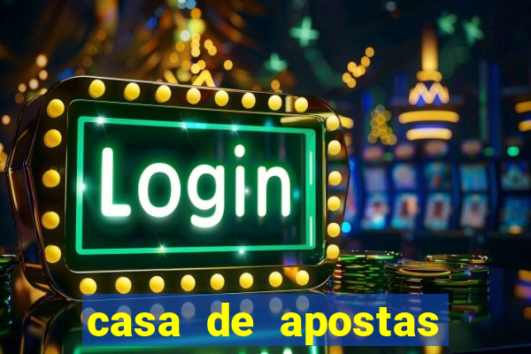 casa de apostas com bonus sem deposito