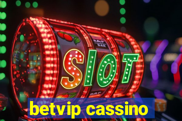 betvip cassino