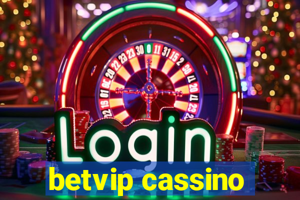 betvip cassino