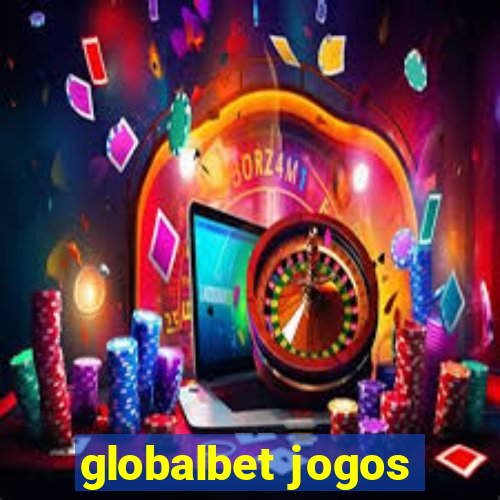 globalbet jogos