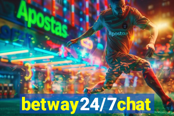 betway24/7chat