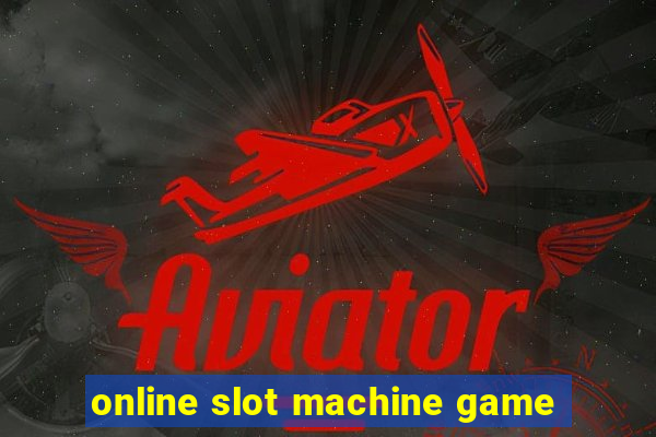 online slot machine game