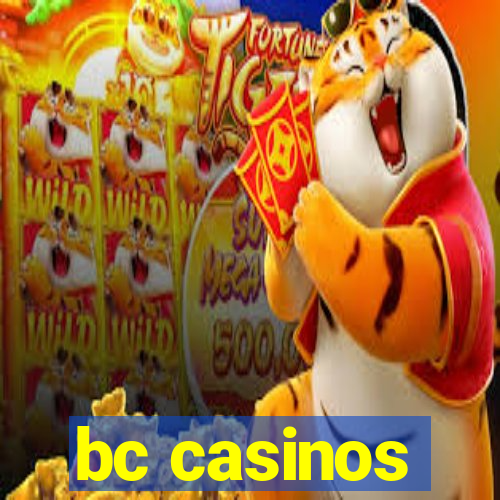 bc casinos