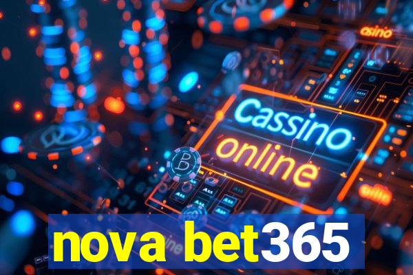 nova bet365