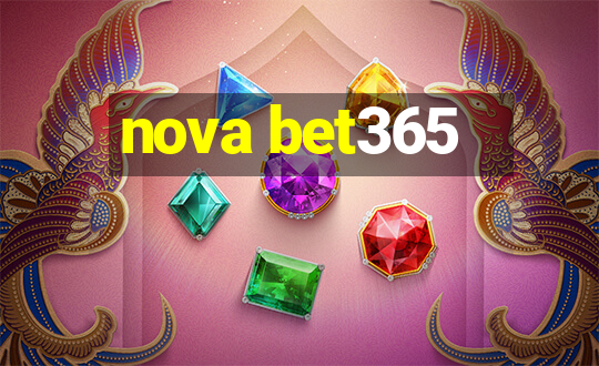 nova bet365