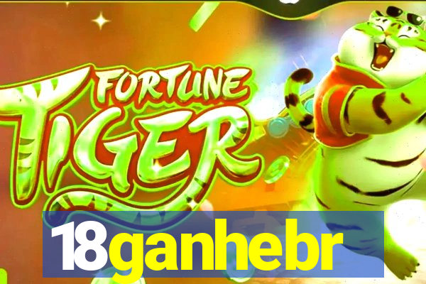 18ganhebr