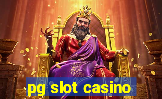 pg slot casino