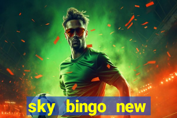 sky bingo new customer offer