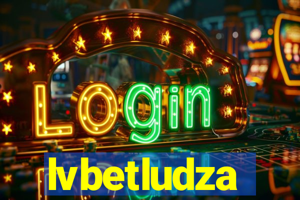 lvbetludza