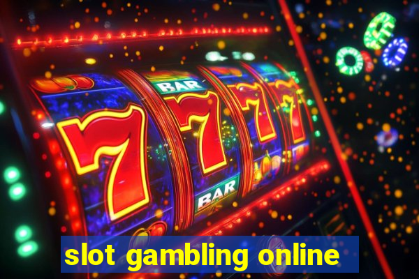 slot gambling online