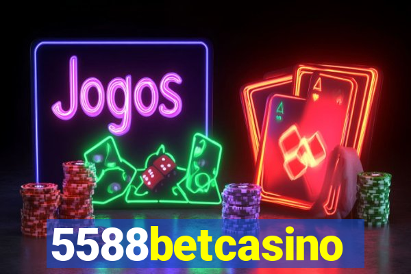 5588betcasino