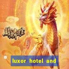 luxor hotel and casino booking