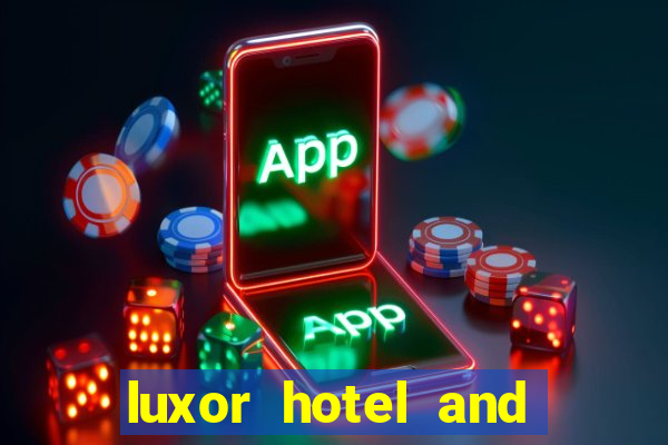 luxor hotel and casino booking