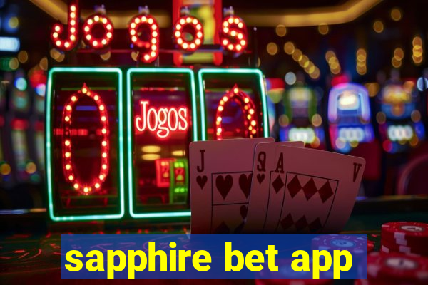 sapphire bet app