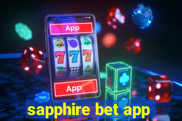 sapphire bet app