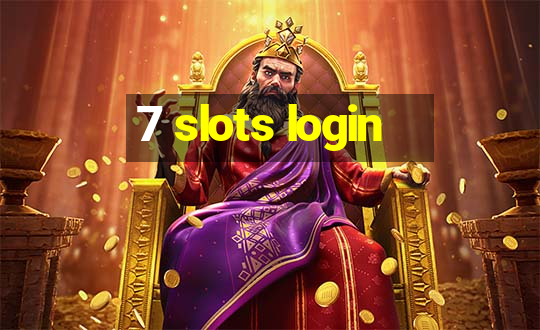 7 slots login