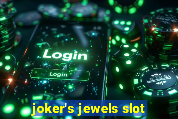 joker's jewels slot